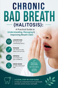 Bad Breath (Halitosis)